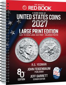 COMING SOON! 2027 Red Book : A Guide Book of United States Coins 80th Edition by R.S. Yeoman Large Print