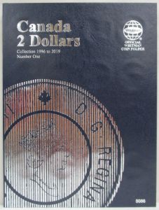 Whitman Coin Folder #5086 Canadian Two Dollars Toonies Volume 1 1996-2019