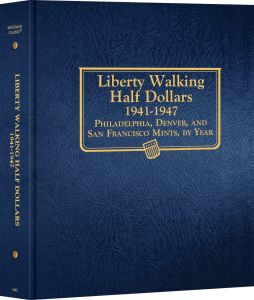 Whitman Classic Coin Album Liberty Walking Half Dollars 1941 - 1947 (P, D & S Mints) #5482 - 2 pages 