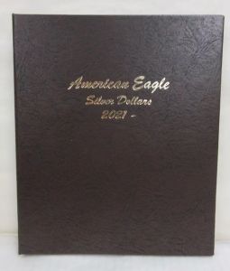 Dansco Coin Album #7182 American Silver Eagle NO PROOFS Starting 2021 (1 Coin per Year)