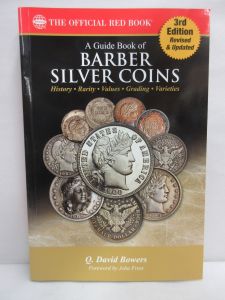 NEW A Guide Book of Barber Silver Coins 3rd Ed. Red Book Series By Q. David Bowers