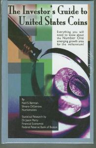 The Investor's Guide to United States Coins by Berman 2nd Ed.