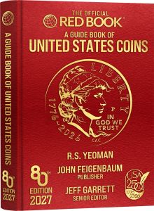 Limited Numbered Edition 2027 Red Book : A Guide Book of United States Coins 80th Edition by R.S. Yeoman Kivar Cover
