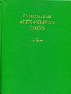 Catalogue of Alexandrian Coins by Milne