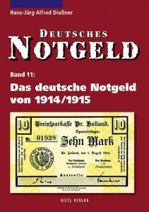 German Notgeld Vol 11 German Emergency Money of 1914 / 1915 by DieBner  