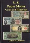 U.S. Paper Money  Guidebook and Handbook by Chambliss
