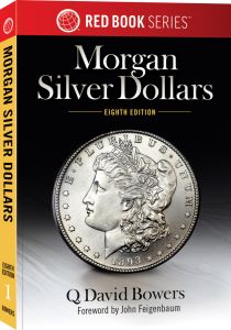 New Red Book Series #1 A Guide Book of Morgan Silver Dollars 8th Edition by Q. David Bowers