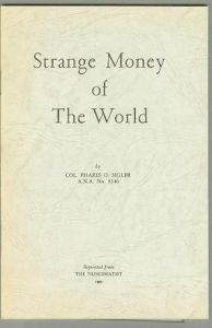 Strange Money of the World