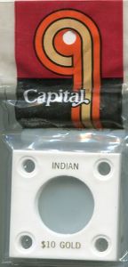 Capital #144 2x2 Indian $10.00 Gold size Coin Holder White only
