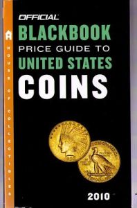 Close Out 2010 Black Book United States Coins 48th Edition