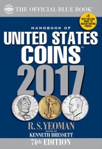 2017 Blue Book of U.S. Coins 74th Edition Softcover