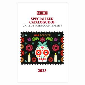 2023 Scott Specialized Catalogue of United States Counterfeits