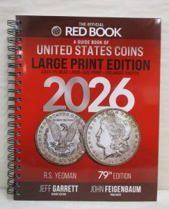 2026 Red Book A Guide Book of United States Coins 79th Edition by R.S. Yeoman Large Print