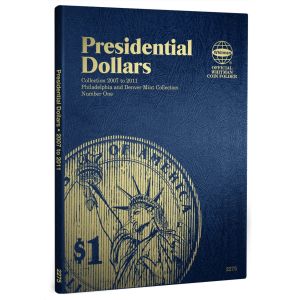 Whitman Coin Folder #2275 Presidential Dollars Volume 1 P&D mints 2007-2011