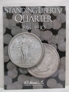 Harris Coin Folder #2687 Liberty Standing Quarters 1916-1930