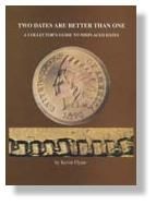 A Collectors Guide to Misplaced Dates "Two Dates are Better Than One" by Flynn