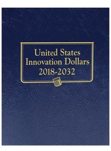 United States Innovation Dollars Type Set 2018-2032 (1 Coin Per Type) 2 Page Whitman Classic Album #4711