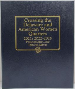Crossing the Delaware & American Women Quarters 2021-2025 P&D Mints 3 Page Whitman Classic Album #4949