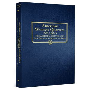 American Women Quarters 2022-2025 P, D & S Mints 4 Page Whitman Classic Album #4989