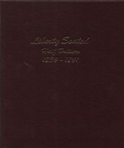 Dansco Coin Album #6152 Liberty Seated Half Dollars 1839-1891
