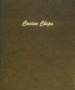 Dansco Coin Album #7008 Casino Chips with Vinyl Pages