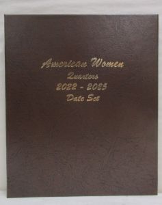 Dansco Coin Album #7147 American Women Quarters Date Set 2022-2025 (1 Coin Per Type)