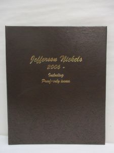 Dansco Coin Album #8114 Jefferson Nickels with Proofs Starting 2006 (P, D & S Mints)