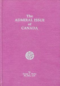 The Admiral Issue of Canada by Marler
