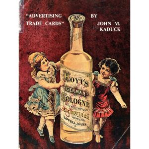 Advertising Trade Cards by John M. Kaduck