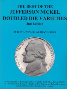 The Best of the Jefferson Nickel Doubled Die Varieties 2nd ed.