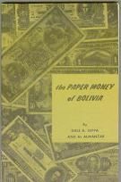 Paper Money of Bolivia by Seppa 