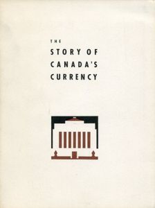 The Story of Canada's Currency