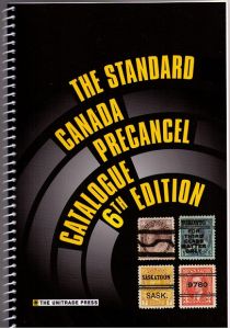 Close Out The Standard Canada Precancel Catalogue 6th edition