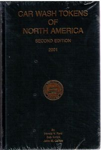 Car Wash Tokens of North America by Ford & Coffee