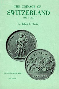 Coinage of Switzerland, 1850 to date,  by Clarke