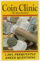 Coin Clinic 1001 Frequently Asked Questions by Herbert