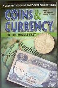 Coins & Currency of the Middle East