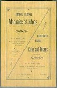 Illustrated History of Coins and Tokens of Canada