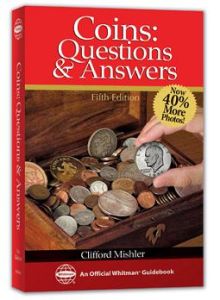 Coins - Questions & Answers 5th Ed. by Mishler