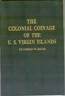 The Colonial Coinage of US Virgin Islands