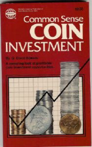Common Sense Coin Investment