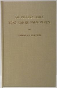 Die Ptolemaischen Munz- Und Rechnungswerte (The Ptolemaic coinage, and invoice value) by Friedrich Hultsch - German Edition