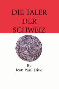 Die Taler Der Schweiz by Divo