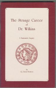 Strange Career of Dr. Wilkins
