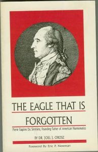 The Eagle That is Forgotten by Dr. Joel Orosz