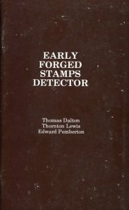 Early Forged Stamps Detector by Dalton, Lewis & Pemberton