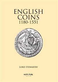 English Coins 1180-1551 by Lord Stewartby