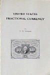 United States Fractional Currency by Valentine