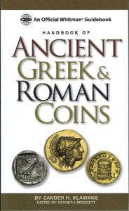 Handbook of Ancient Greek & Roman Coins by Zander Klawans