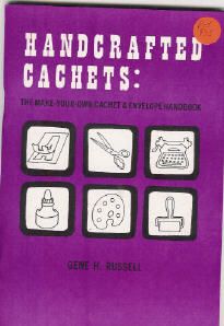 The Make your Own Cachet & Envelope Handbook